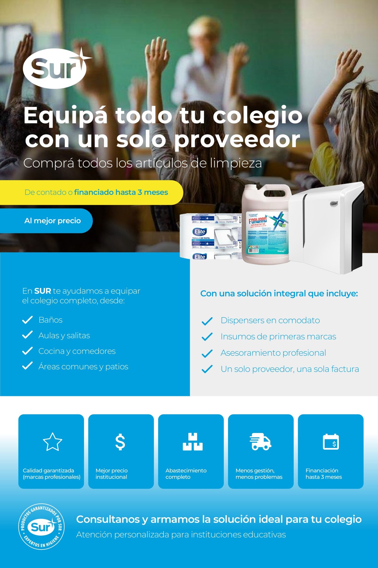 En este momento estás viendo Cómo equipar un colegio completo con un solo proveedor de limpieza.